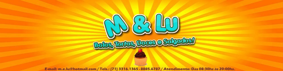 M & LU Bolos, Doces, Tortas e Salgados